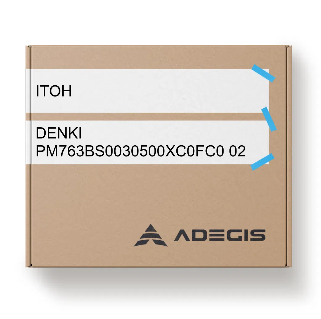 Order DENKI PM763BS0030500XC0FC002 ITOH ADEGIS